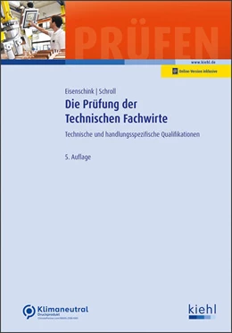 Abbildung von Eisenschink / Schroll | Die Prüfung der Technischen Fachwirte (Online Version) | 5. Auflage | 2023 | beck-shop.de