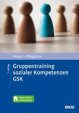 Abbildung von Hinsch / Pfingsten | Gruppentraining sozialer Kompetenzen GSK | 7. Auflage | 2023 | beck-shop.de