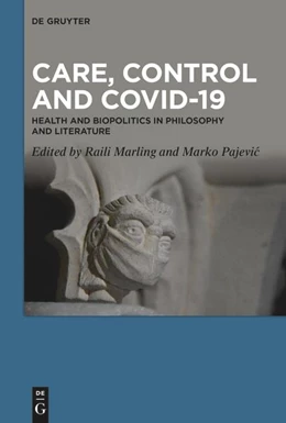 Abbildung von Marling / Pajevic | Care, Control and COVID-19 | 1. Auflage | 2023 | beck-shop.de