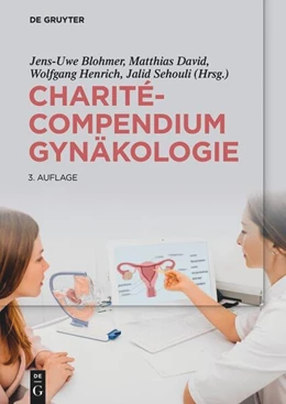 Abbildung von Blohmer / David | Charité-Compendium Gynäkologie | 1. Auflage | 2023 | beck-shop.de