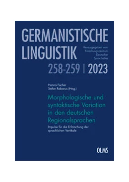 Abbildung von Fischer / Rabanus | Morphologische und syntaktische Variation in den deutschen Regionalsprachen | 1. Auflage | 2023 | beck-shop.de