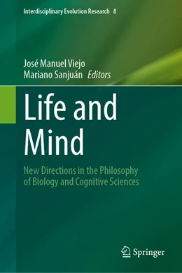 Abbildung von Viejo / Sanjuán | Life and Mind | 1. Auflage | 2023 | beck-shop.de