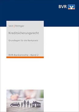 Abbildung von Veit / Röttger | Kreditsicherungsrecht | 3. Auflage | 2023 | 2 | beck-shop.de