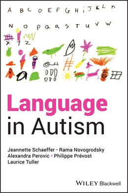 Abbildung von Schaeffer / Novogrodsky | Language in Autism | 1. Auflage | 2025 | beck-shop.de