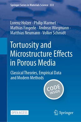 Abbildung von Holzer / Marmet | Tortuosity and Microstructure Effects in Porous Media | 1. Auflage | 2023 | 333 | beck-shop.de