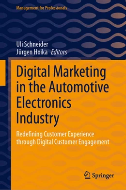 Abbildung von Schneider / Hoika | Digital Marketing in the Automotive Electronics Industry | 1. Auflage | 2023 | beck-shop.de