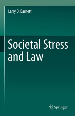 Abbildung von Barnett | Societal Stress and Law | 1. Auflage | 2023 | beck-shop.de