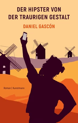 Abbildung von Gascón | Der Hipster von der traurigen Gestalt | 1. Auflage | 2023 | beck-shop.de