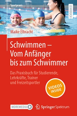 Abbildung von Elbracht | Schwimmen – Vom Anfänger bis zum Schwimmer | 1. Auflage | 2024 | beck-shop.de