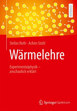 Abbildung von Roth / Stahl | Wärmelehre | 1. Auflage | 2023 | beck-shop.de