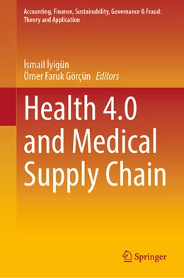 Abbildung von Iyigün / Görçün | Health 4.0 and Medical Supply Chain | 1. Auflage | 2023 | beck-shop.de