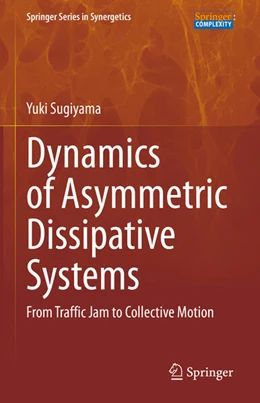 Abbildung von Sugiyama | Dynamics of Asymmetric Dissipative Systems | 1. Auflage | 2023 | beck-shop.de