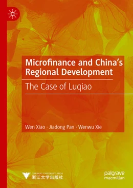 Abbildung von Xiao / Pan | Microfinance and China's Regional Development | 1. Auflage | 2023 | beck-shop.de