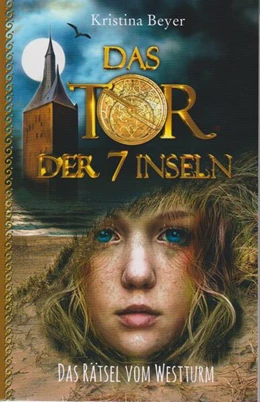 Abbildung von Beyer | Das Tor der 7 Inseln - Band 2 | 1. Auflage | 2023 | beck-shop.de
