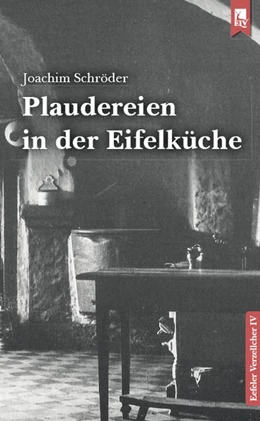 Abbildung von Schröder | Plaudereien in der Eifelküche | 1. Auflage | 2023 | beck-shop.de