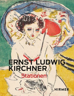 Abbildung von Luckhardt | Ernst Ludwig Kirchner | 1. Auflage | 2023 | beck-shop.de
