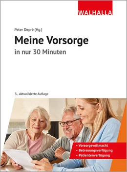 Abbildung von Depré / Popp | Meine Vorsorge in nur 30 Minuten | 3. Auflage | 2025 | beck-shop.de