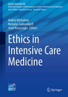 Abbildung von Michalsen / Sadovnikoff | Ethics in Intensive Care Medicine | 1. Auflage | 2023 | beck-shop.de