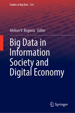 Abbildung von Bogoviz | Big Data in Information Society and Digital Economy | 1. Auflage | 2023 | beck-shop.de