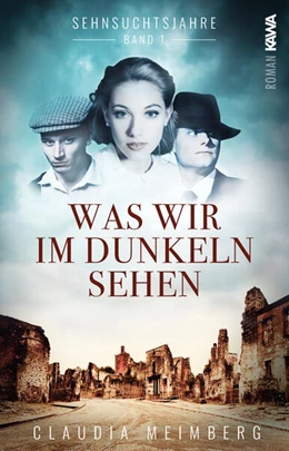 Abbildung von Meimberg / Verlag | Sehnsuchtsjahre (Band 1) | 1. Auflage | 2023 | beck-shop.de