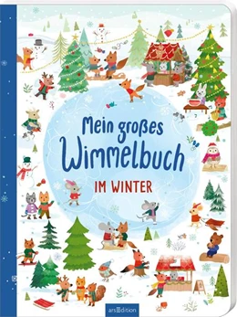 Abbildung von Mein großes Wimmelbuch - Im Winter | 1. Auflage | 2023 | beck-shop.de