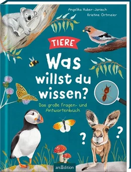 Abbildung von Huber-Janisch | Was willst du wissen? Das große Fragen- und Antwortenbuch - Tiere | 1. Auflage | 2023 | beck-shop.de