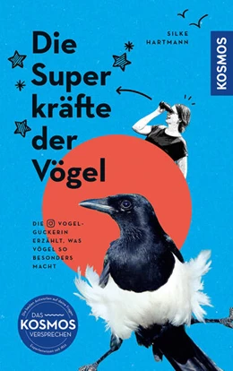 Abbildung von Hartmann | Die Superkräfte der Vögel | 1. Auflage | 2023 | beck-shop.de