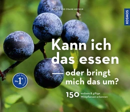 Abbildung von Hecker | Kann ich das essen oder bringt mich das um? | 2. Auflage | 2023 | beck-shop.de