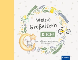 Abbildung von Giebichenstein | Meine Großeltern & ich! | 1. Auflage | 2023 | beck-shop.de