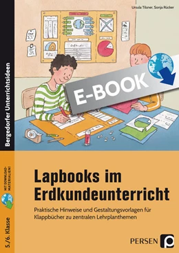 Abbildung von Tilsner / Rücker | Lapbooks im Erdkundeunterricht - 5./6. Klasse | 1. Auflage | 2019 | beck-shop.de