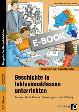 Abbildung von Stindt-Hoge / Bleeker | Geschichte in Inklusionsklassen unterrichten 5/6 | 1. Auflage | 2019 | beck-shop.de