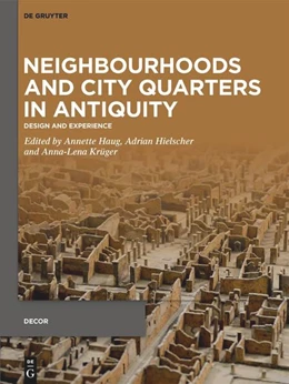 Abbildung von Haug / Hielscher | Neighbourhoods and City Quarters in Antiquity | 1. Auflage | 2023 | 7 | beck-shop.de
