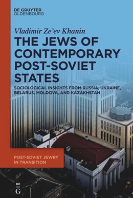 Abbildung von Khanin | The Jews of Contemporary Post-Soviet States | 1. Auflage | 2023 | 1 | beck-shop.de