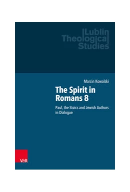 Abbildung von Kowalski | The Spirit in Romans 8 | 1. Auflage | 2023 | beck-shop.de
