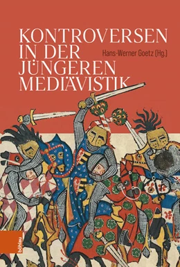 Abbildung von Goetz | Kontroversen in der jüngeren Mediävistik | 1. Auflage | 2023 | beck-shop.de