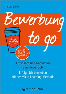 Abbildung von Gehde | Bewerbung to go | 2. Auflage | 2023 | beck-shop.de