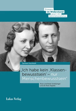 Abbildung von Hochhuth | »Ich habe kein ›Klassenbewusstsein‹ – nur Menschenbewusstsein« | 1. Auflage | 2023 | 3 | beck-shop.de