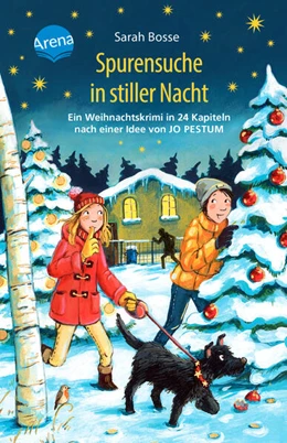 Abbildung von Bosse | Spurensuche in stiller Nacht. Ein Weihnachtskrimi in 24 Kapiteln nach einer Idee von Jo Pestum | 1. Auflage | 2023 | beck-shop.de