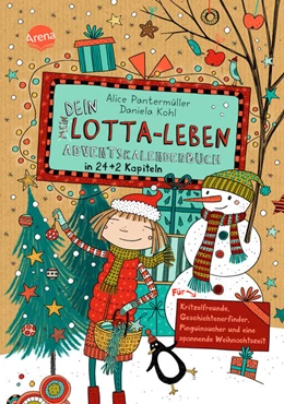 Abbildung von Pantermüller | Dein Lotta-Leben. Adventskalenderbuch in 24+2 Kapiteln. Für Kritzelfreunde, Geschichtenerfinder, Pinguinsucher und eine spannende Weihnachtszeit | 1. Auflage | 2023 | beck-shop.de