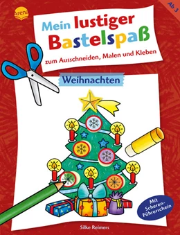 Abbildung von Reimers | Mein lustiger Bastelspaß zum Ausschneiden, Malen und Kleben. Weihnachten | 1. Auflage | 2023 | beck-shop.de