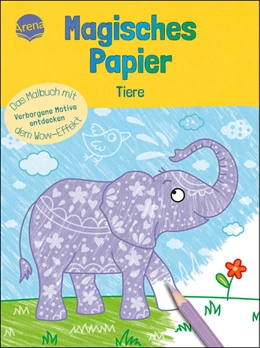 Abbildung von Röhling | Magisches Papier - Das Malbuch mit dem Wow-Effekt. Tiere | 1. Auflage | 2023 | beck-shop.de