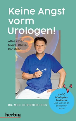 Abbildung von Pies | Keine Angst vorm Urologen! | 1. Auflage | 2023 | beck-shop.de