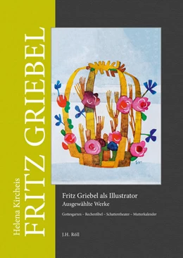 Abbildung von Kircheis | Fritz Griebel als Illustrator | 1. Auflage | 2023 | beck-shop.de