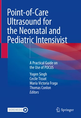 Abbildung von Singh / Tissot | Point-of-Care Ultrasound for the Neonatal and Pediatric Intensivist | 1. Auflage | 2023 | beck-shop.de
