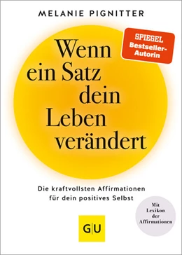 Abbildung von Pignitter | Wenn ein Satz dein Leben verändert | 1. Auflage | 2023 | beck-shop.de