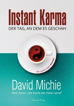 Abbildung von Michie | Instant Karma - Der Tag an dem es geschah | 1. Auflage | 2023 | beck-shop.de