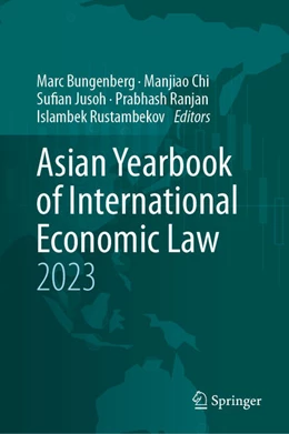 Abbildung von Bungenberg / Chi | Asian Yearbook of International Economic Law 2023 | 1. Auflage | 2023 | beck-shop.de
