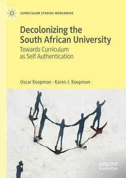 Abbildung von Koopman | Decolonizing the South African University | 1. Auflage | 2023 | beck-shop.de