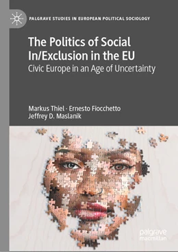 Abbildung von Thiel / Fiocchetto | The Politics of Social In/Exclusion in the EU | 1. Auflage | 2023 | beck-shop.de