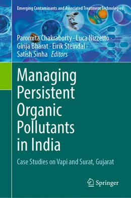 Abbildung von Chakraborty / Nizzetto | Managing Persistent Organic Pollutants in India | 1. Auflage | 2023 | beck-shop.de